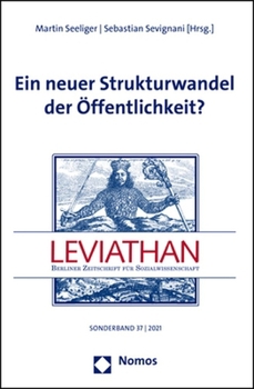 Paperback Ein Neuer Strukturwandel Der Offentlichkeit?: Sonderband Leviathan 37 / 2021 [German] Book