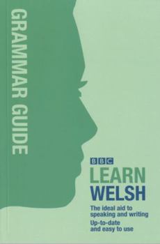 Paperback BBC Learn Welsh: The Ideal Aid to Speaking and Writing Up-To-Date and Easy to Use Book