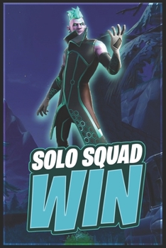 Paperback Solo-Squad Win: Fortnite Book