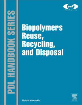 Hardcover Biopolymers: Reuse, Recycling, and Disposal Book