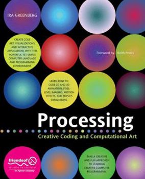Hardcover Processing: Creative Coding and Computational Art Book