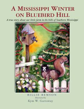 Paperback A Mississippi Winter on Bluebird Hill Book