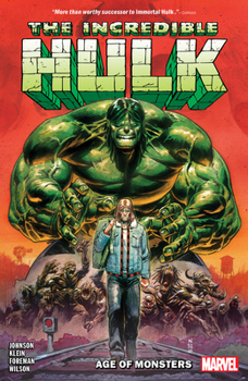 Paperback Incredible Hulk Vol. 1: Age of Monsters Book