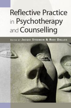 Paperback Reflective Practice in Psychotherapy and Counselling Book