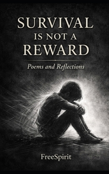 Paperback Survival Is Not a Reward Book