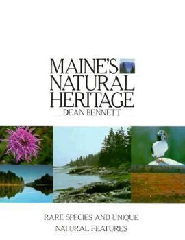 Hardcover Maine's Natural Heritage: Rare Species and Unique Natural Features Book