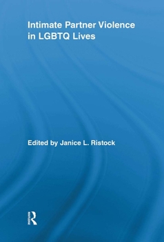 Paperback Intimate Partner Violence in LGBTQ Lives Book