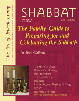 Paperback Shabbat (2nd Edition): The Family Guide to Preparing for and Celebrating the Sabbath Book