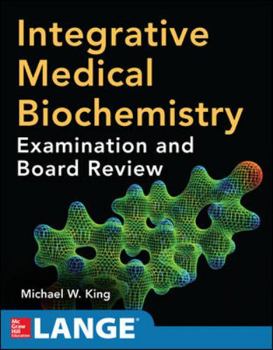 Paperback Integrative Medical Biochemistry: Examination and Board Review Book