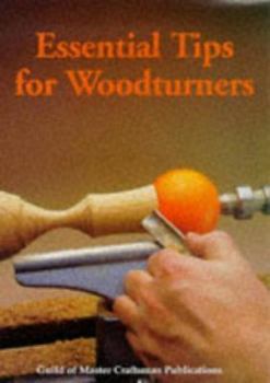 Paperback Essential Tips for Woodturners Book