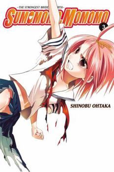 Sumomomo, Momomo Vol. 3 - Book #3 of the Sumomomo, Momomo: The Strongest Bride on Earth