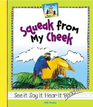 Squeak from My Cheek - Book  of the Rhyme Time