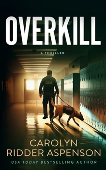 Overkill - Book #3 of the Rachel Ryder