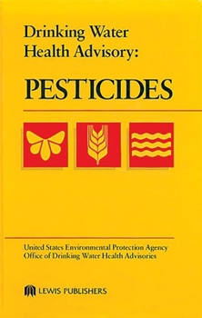 Hardcover Drinking Water Health Advisory: Pesticides Book