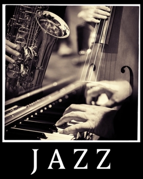Notebook Jazz With Staff: Notebook with Staff | 150 pages | 8 X 10 inches ( 20.32 cm X 25.4 cm )