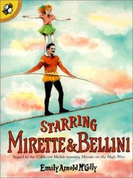 Starring Mirette & Bellini