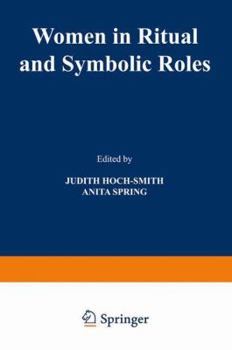 Paperback Women in Ritual and Symbolic Roles Book