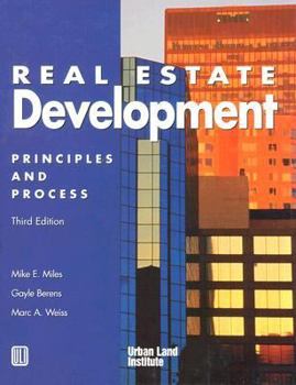 Hardcover Real Estate Development: Principles and Process Book