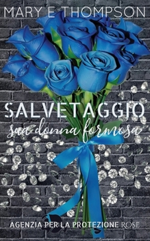 Paperback Salvataggio sua donna formosa: Edizione speciale discreta [Italian] Book
