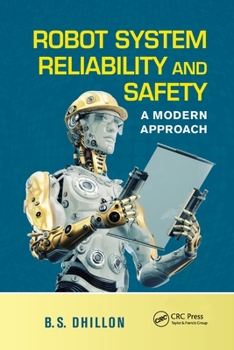 Paperback Robot System Reliability and Safety: A Modern Approach Book
