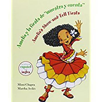 Paperback Amelia Y La Fiesta de Muestra Y Cuenta (Unit 2, Book 7): Read Aloud Grade K [Spanish] Book