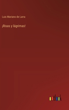 Hardcover ¡Risas y lágrimas! [Spanish] Book