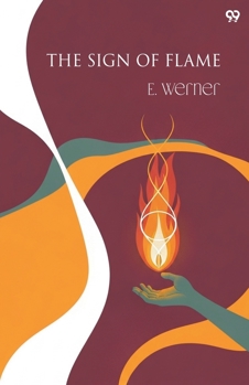 The Sign Of Flame