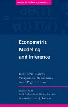 Econometric Modeling and Inference - Book  of the es in Modern Econometrics