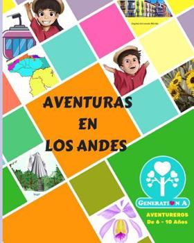 Paperback Aventuras en los Andes [Spanish] Book