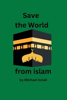 Paperback Save the World from islam Book