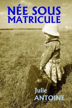 Paperback Nee sous matricule [French] Book