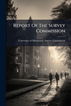 Paperback Report Of The Survey Commission: The University Income Book