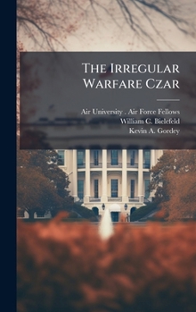 Hardcover The Irregular Warfare Czar Book