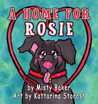 Paperback A Home for Rosie Book