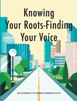 Paperback Knowing your Roots- Finding Your Voice Book