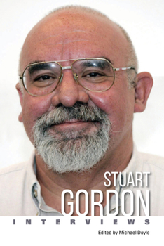 Paperback Stuart Gordon: Interviews Book