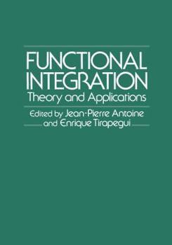 Paperback Functional Integration: Theory and Applications Book