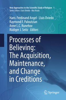 Paperback Processes of Believing: The Acquisition, Maintenance, and Change in Creditions Book