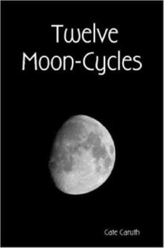 Paperback Twelve Moon-Cycles Book