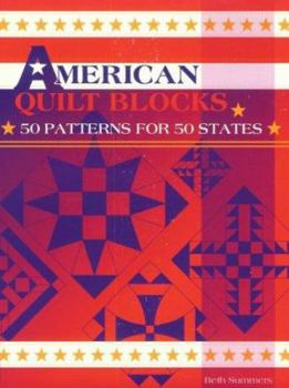 Paperback American Quilt Blocks: 50 Patterns for 50 States Book