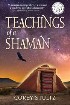 Paperback Teachings of a Shaman: A Story of Deliverance & Redemption Book