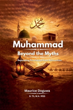 Paperback Muhammad: Beyond the Myths Book