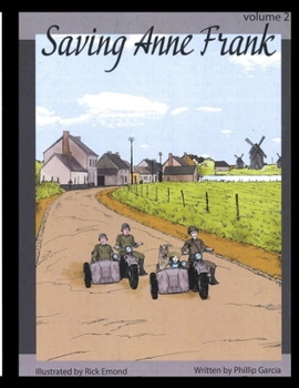 Paperback Saving Anne Frank Volume 2 Book