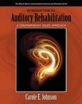 Paperback Introduction to Auditory Rehabilitation: A Contemporary Issues Approach Book