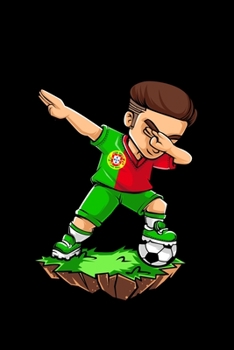 Dabbing Soccer Player - Portugal: 6 x 9 120 pages dotted Journal I 6x9 dot grid Notebook I Diary I Sketch I Journaling I Planner I soccer lover I Soccer player gift