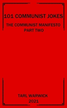 Paperback 101 Communist Jokes: The Communist Manifesto Part Two Book