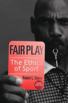 Paperback Fair Play: The Ethics of Sport Book