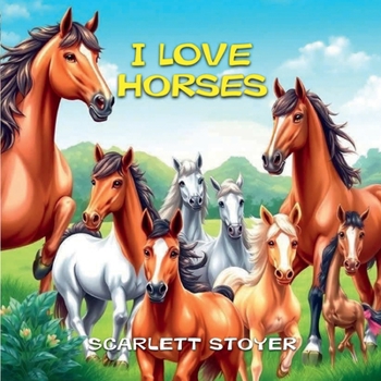 Paperback I Love Horses Book