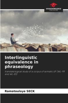 Paperback Interlinguistic equivalence in phraseology Book