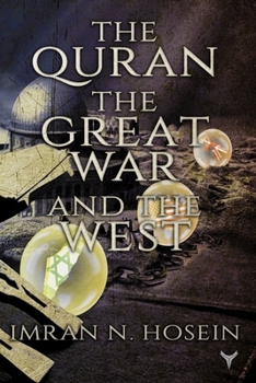Paperback The Qur'an, the Great War, and the West Book